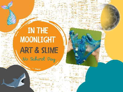 Kidcreate Studio - Johns Creek. FULTON & FORSYTH COUNTIES NSD/ In the Moonlight Art and Slime (4-10Y)